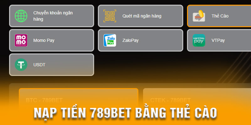 Giao dịch nạp tiên 789bet bằng thẻ cào
